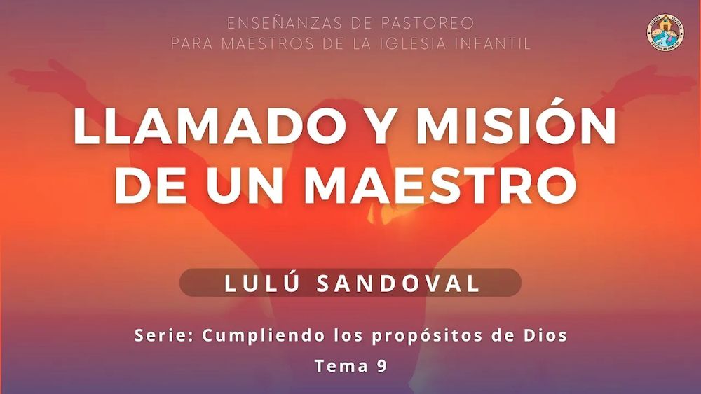 Llamado y misión de un maestro