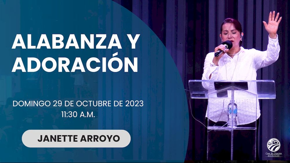 29 de octubre de 2023 - 11:30 a.m. / Alabanza y Adoración Image