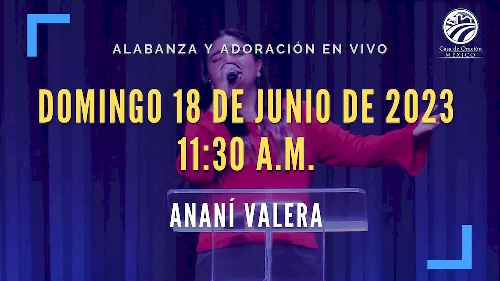 18 de junio de 2023 - 11:30 a.m. I Alabanza y adoración
