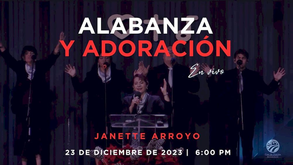 23 de diciembre de 2023 - 6:00 p.m. / Alabanza y Adoración Image