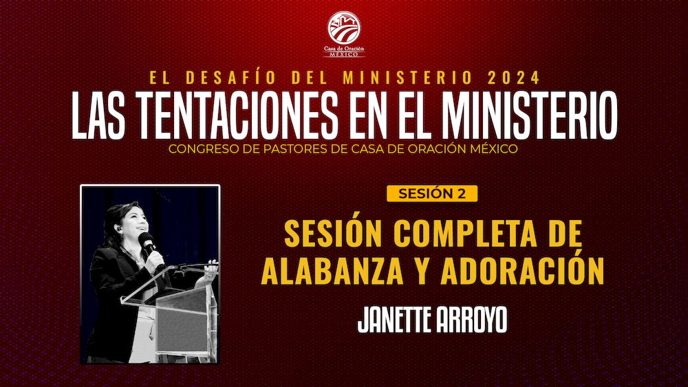 Alabanza y adoración - Sesión 2