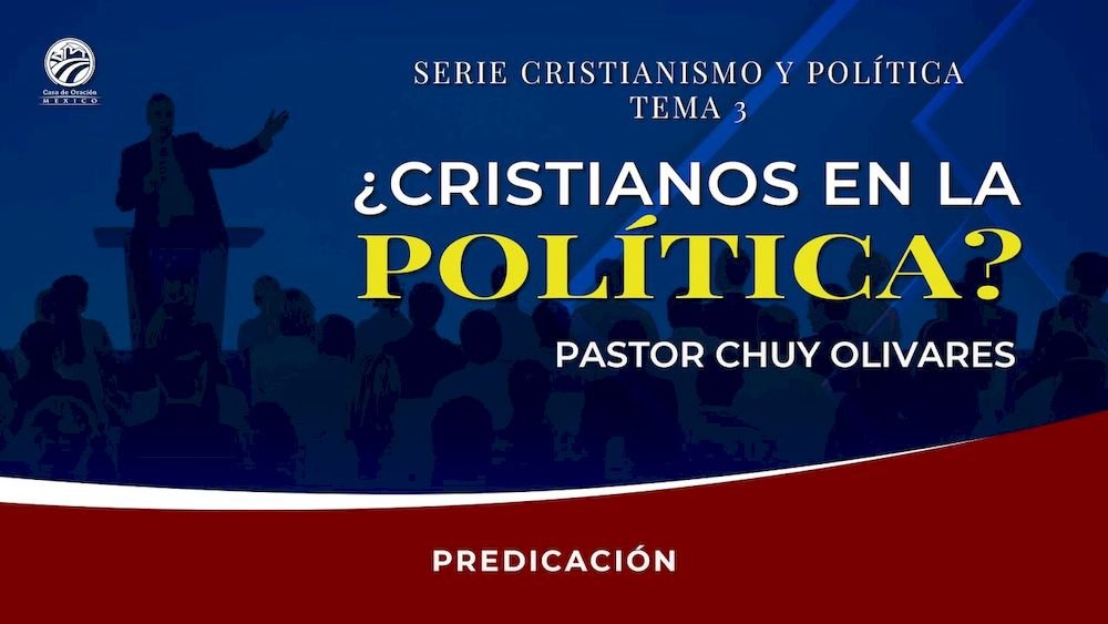 ¿Cristianos en la política?