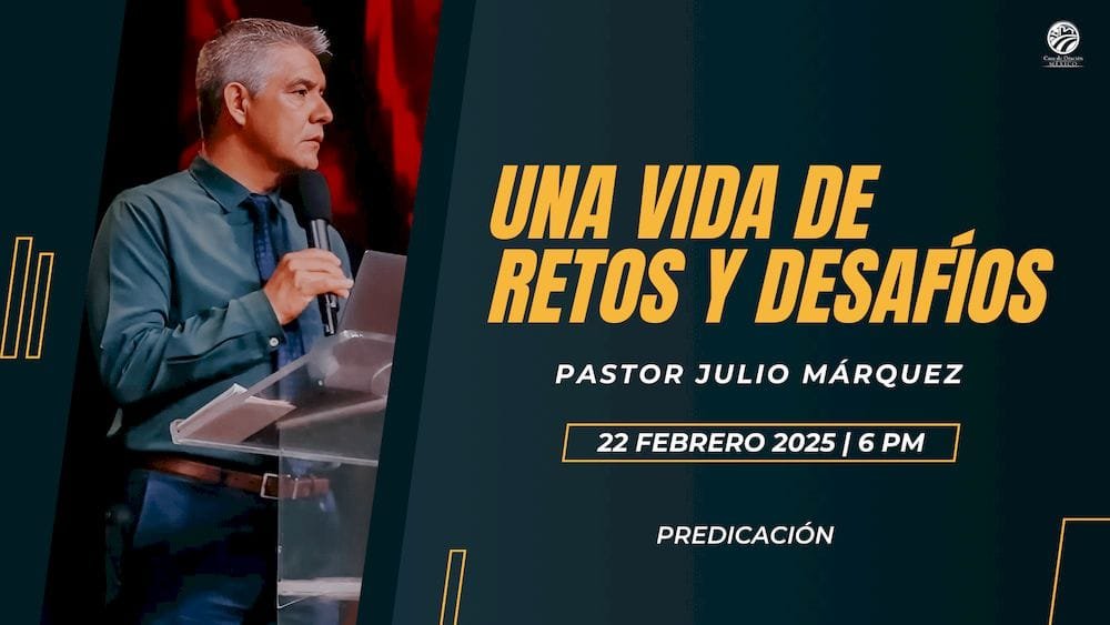 Una vida de retos y desafíos