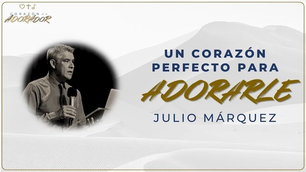 Un corazón perfecto para adorarle