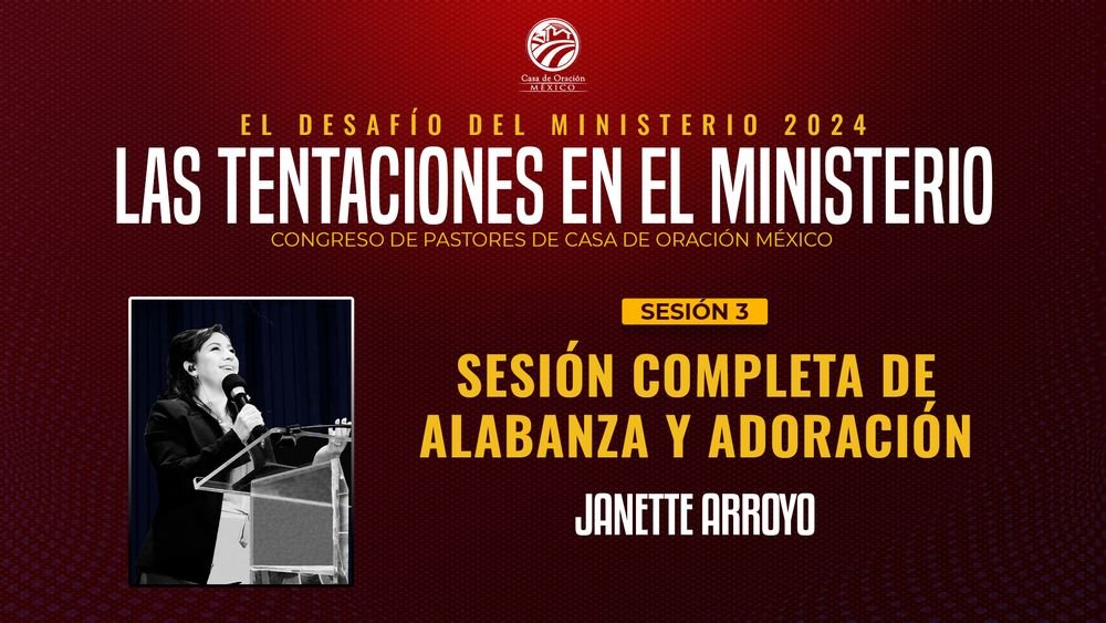 Alabanza y adoración - Sesión 3