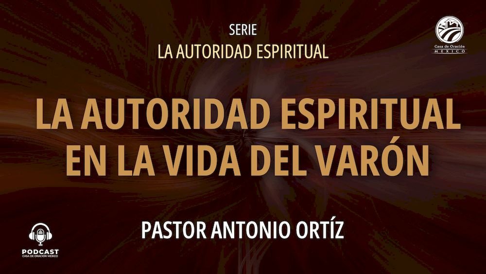 La autoridad espiritual en la vida del varón Image