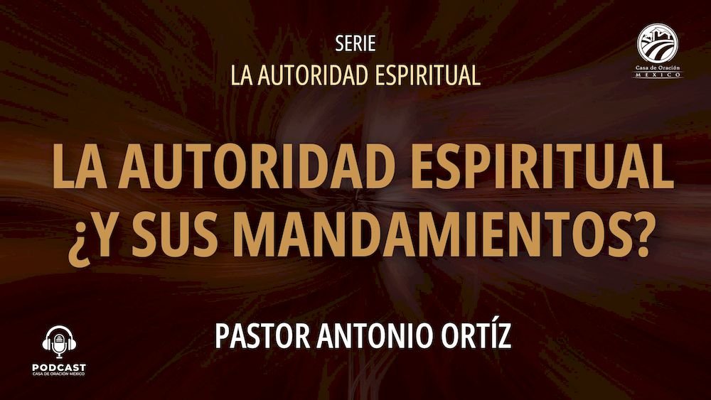 La autoridad espiritual y sus mandamientos Image