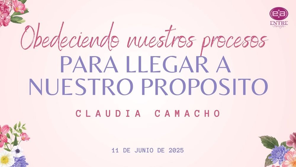 Obedeciendo nuestros procesos para llegar a nuestro propósito
