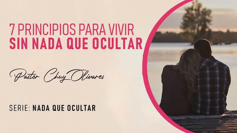 Siete principios para vivir sin nada que ocultar Image