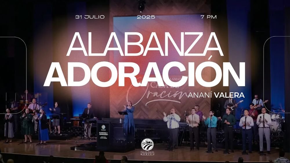 31 de julio de 2025 - 7:00 p.m. / Alabanza y adoración