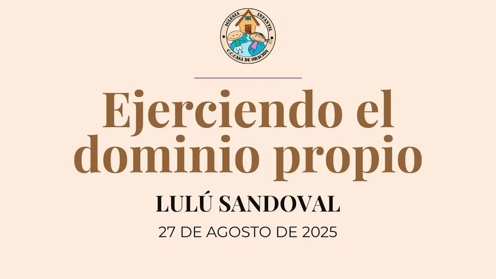 Ejerciendo el dominio propio