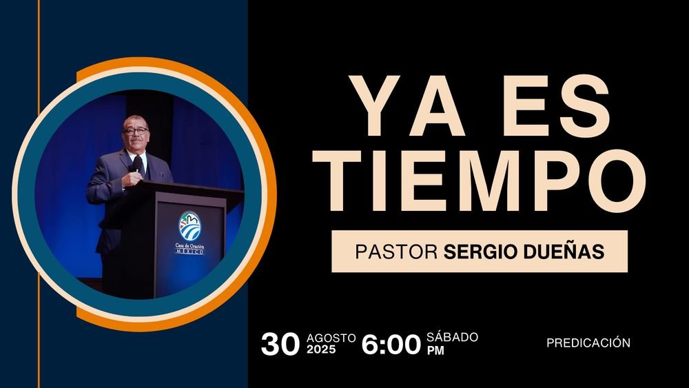 Ya es tiempo
