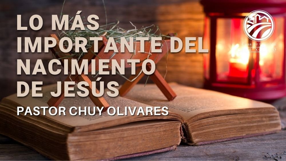 Lo más importante del nacimiento de Jesús