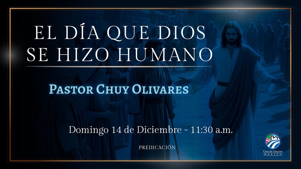 El día que Dios se hizo humano
