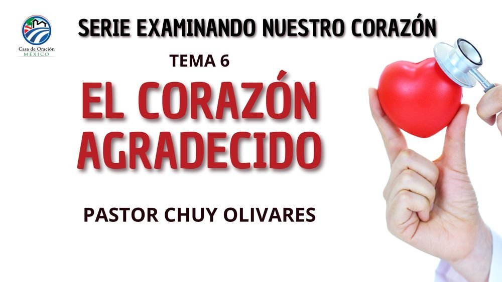 El corazón agradecido