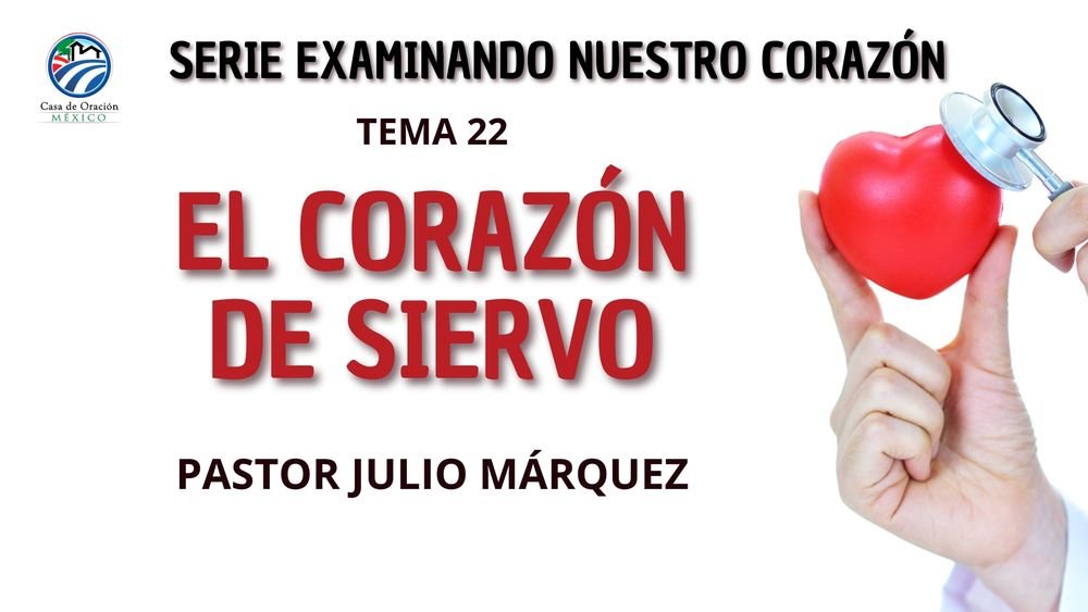 Un corazón de siervo