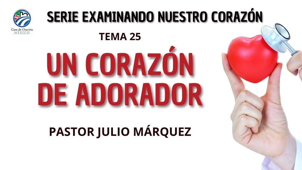 Un corazón de adorador