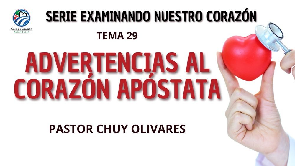 Advertencias al corazón apóstata
