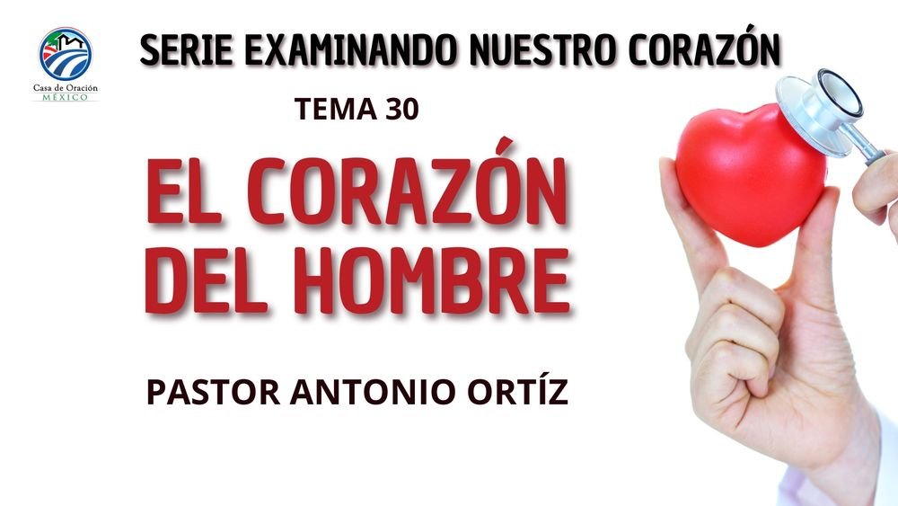 El corazón del hombre