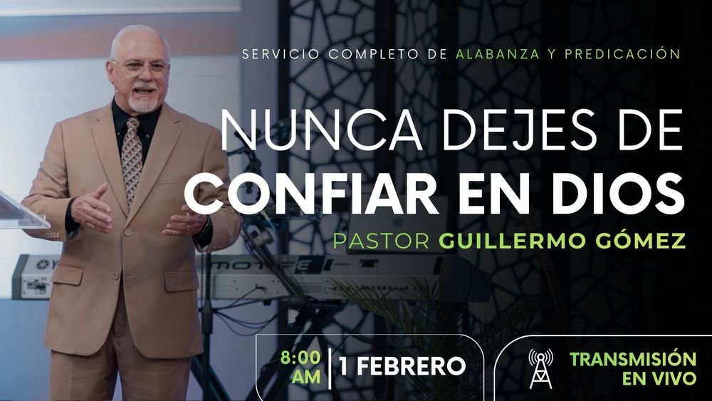 Nunca dejes de confiar en Dios