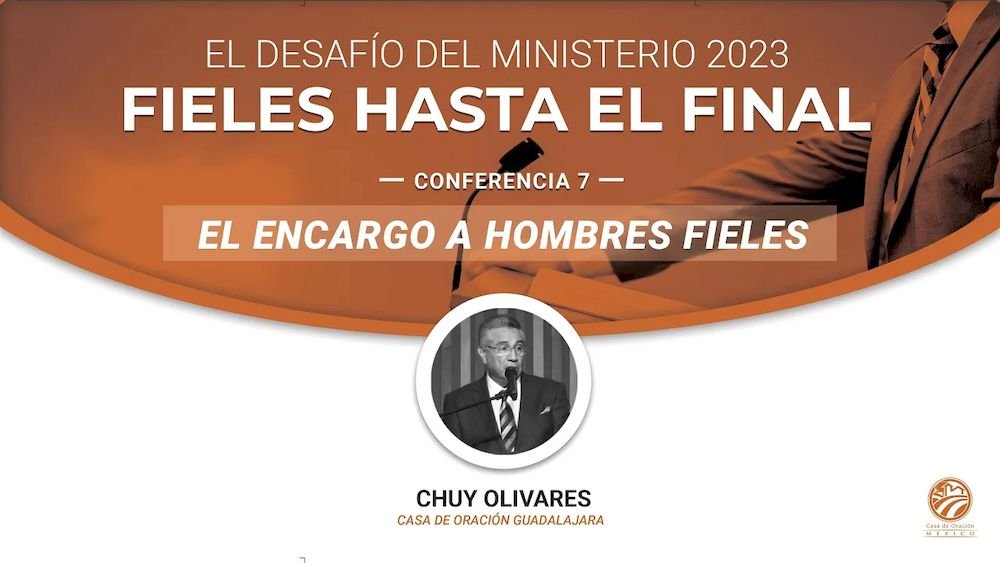 El encargo a hombres fieles