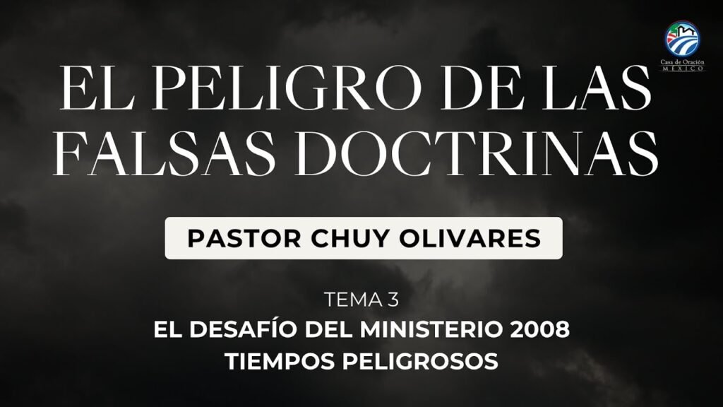 El peligro de las falsas doctrinas