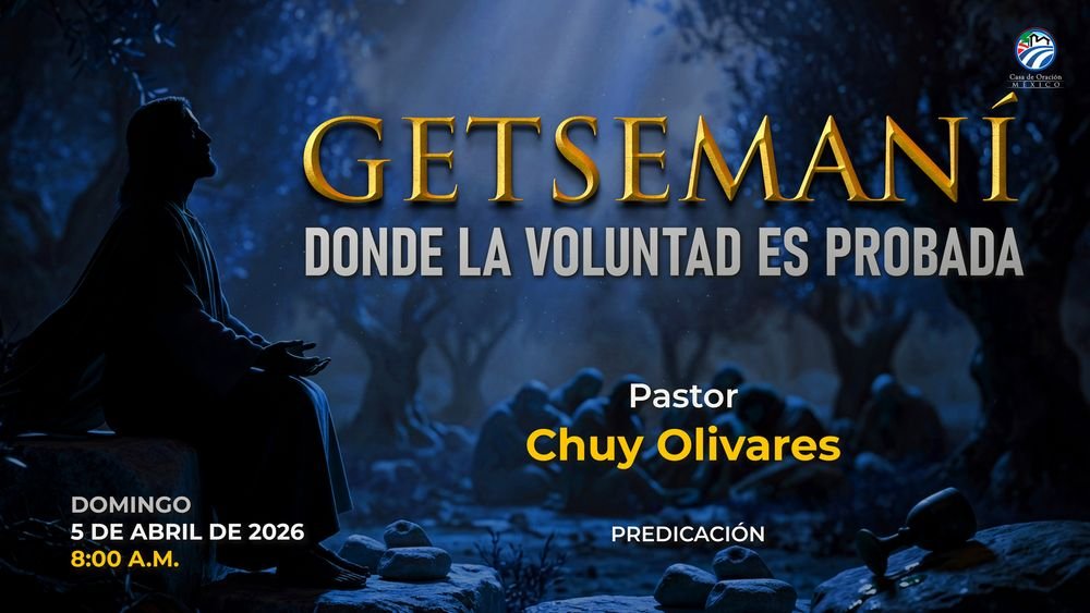 Getsemaní, donde la voluntad es probada