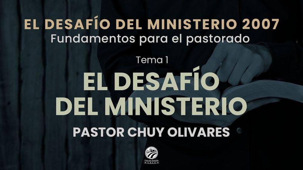 El desafío del ministerio