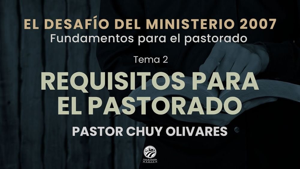 Requisitos para el pastorado