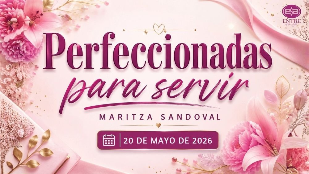 Perfeccionadas para servir