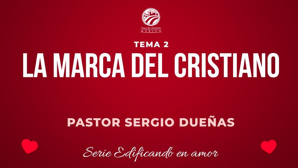 La marca de un cristiano