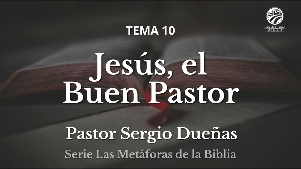 Jesús, el Buen Pastor