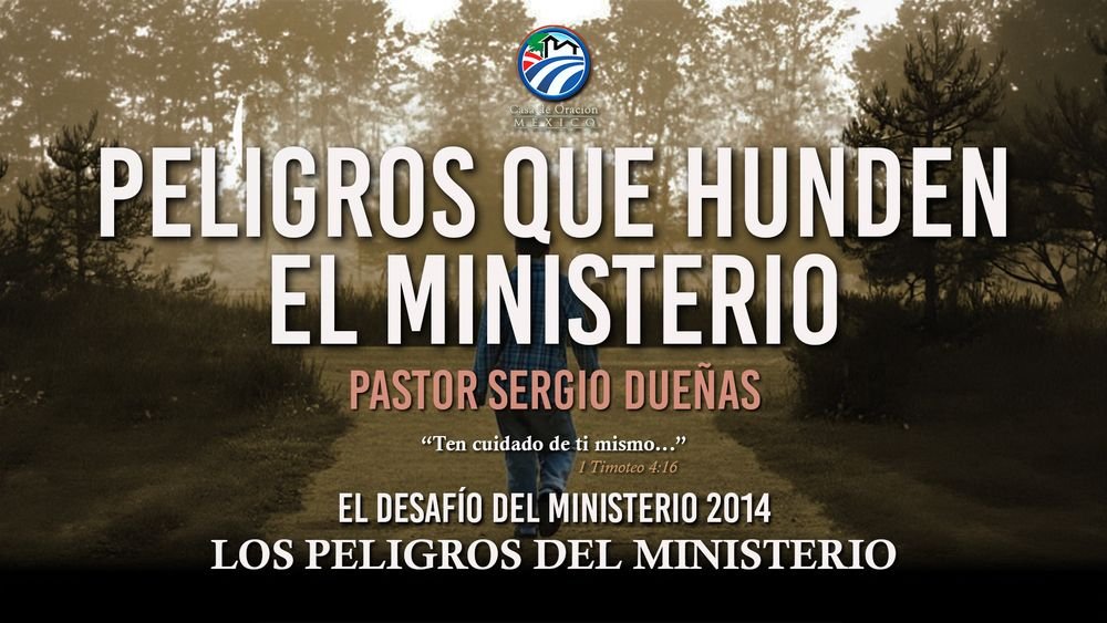 Peligros que hunden el ministerio