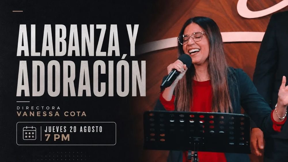 20 de agosto de 2026 – 7:00 p.m. / Alabanza y adoración