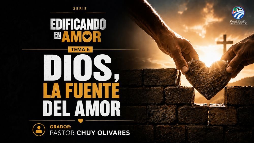 Dios, la fuente del amor