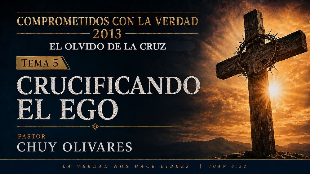 Crucificando el ego