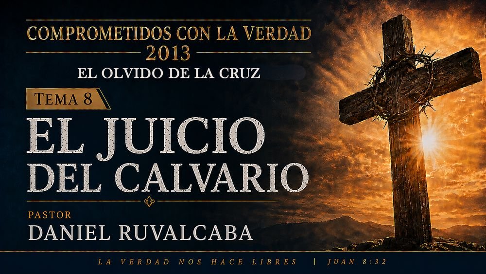 El juicio del calvario