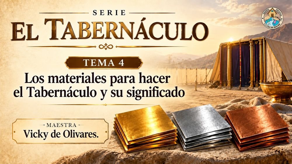 Los materiales para hacer el Tabernaculo y su significado