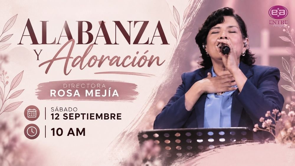 12 de septiembre de 2026 – 10:00 a.m. / Alabanza y adoración