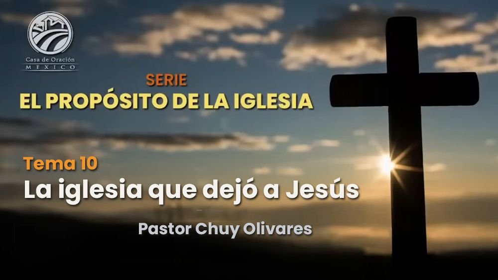 La iglesia que dejó a Jesús