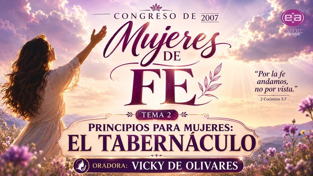 Principios para mujeres – El Tabernáculo