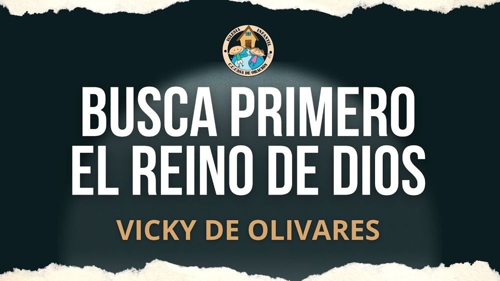 Busca primero el reino de Dios