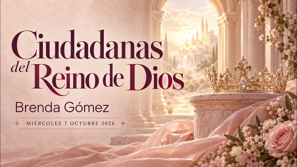 Ciudadanas del reino de Dios