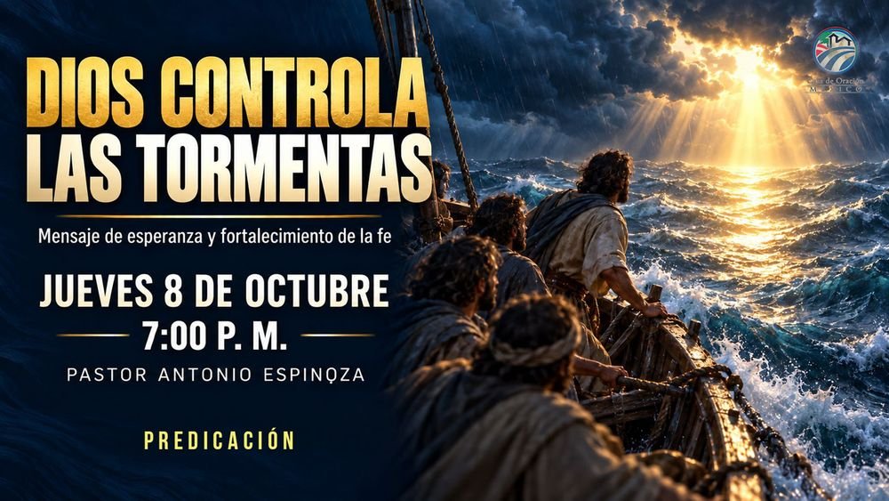 Dios controla las tormentas